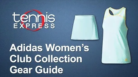 Adidas Women’s Club Collection 2017 | Tennis Express